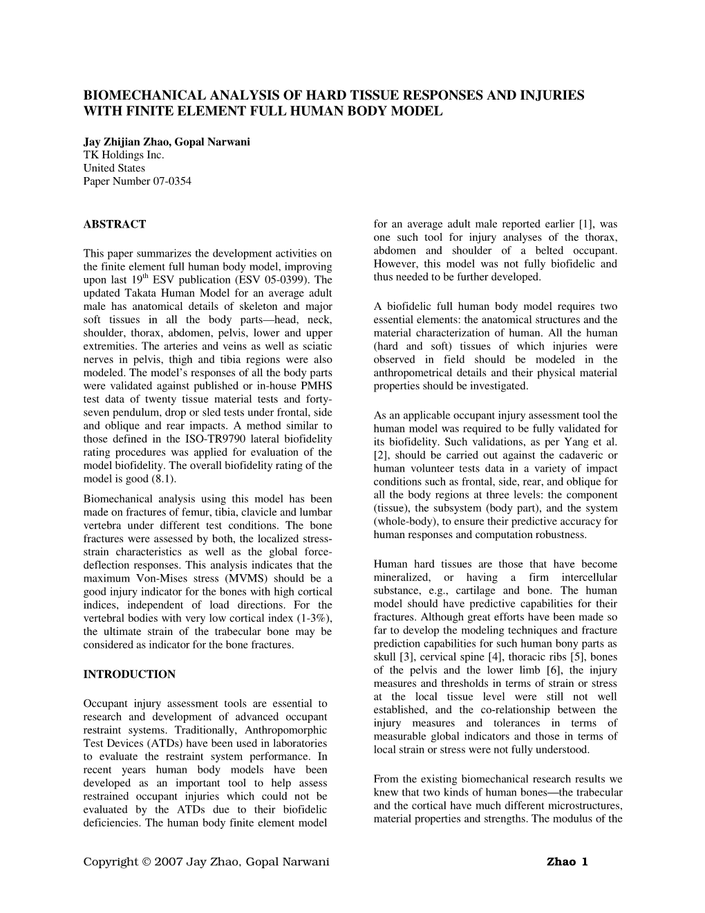 Biomechanical Analysis of Hard Tissue Responses and Injuries with Finite Element Full Human Body Model