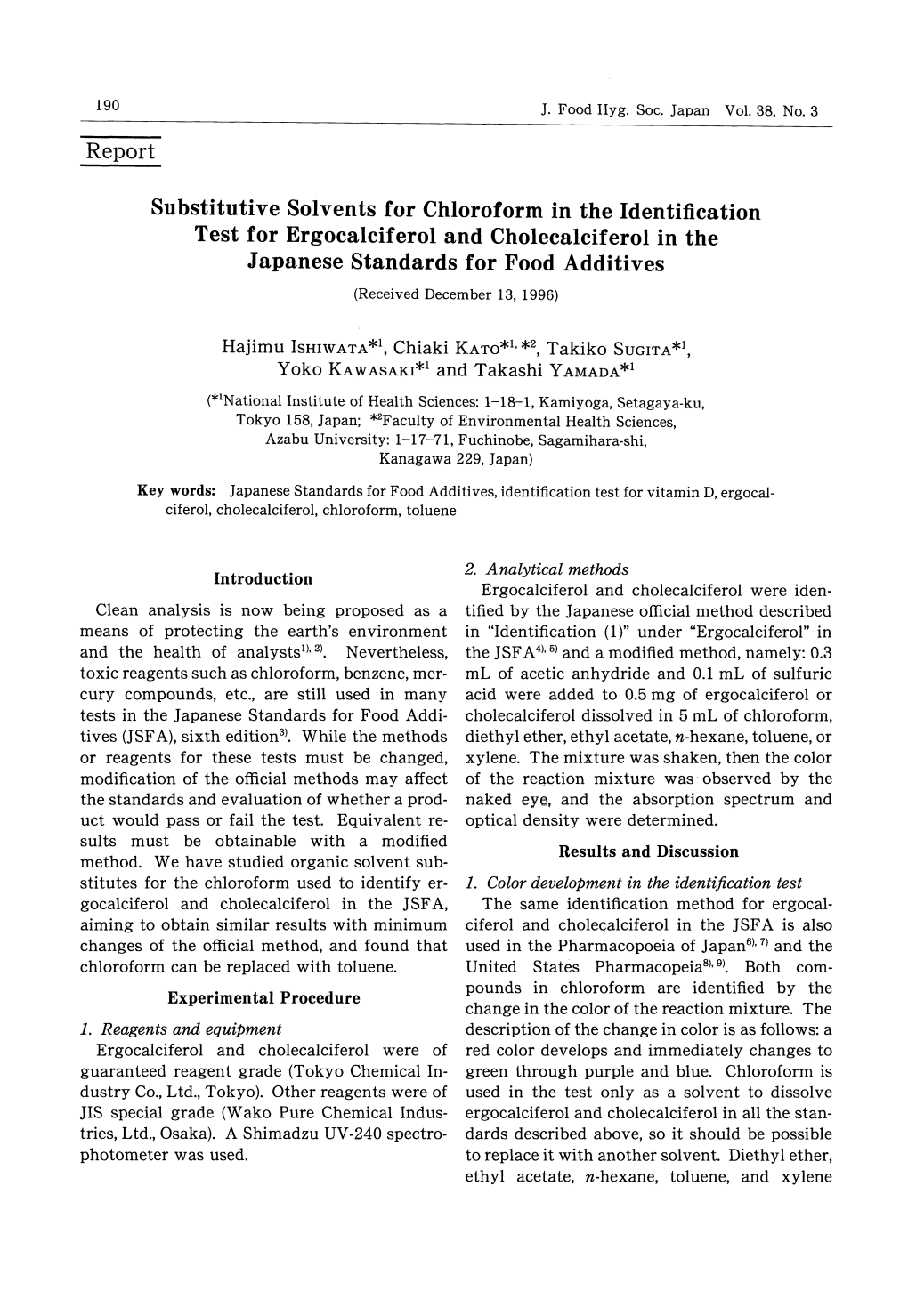 Substitutive Solvents for Chloroform in the Identification Test For