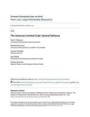 The American Criminal Code: General Defenses