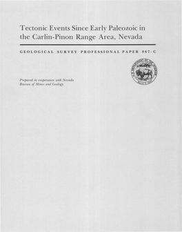 Tectonic Events Since Early Paleozoic in the Carlin-Pinon Range Area, Nevada