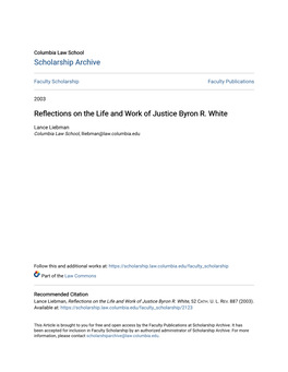 Reflections on the Life and Work of Justice Byron R. White
