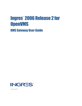 Ingres 2006 R2 for Openvms RMS Gateway User Guide