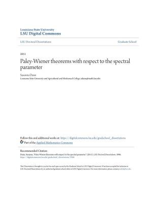 Paley-Wiener Theorems with Respect to the Spectral Parameter Susanna Dann Louisiana State University and Agricultural and Mechanical College, Sdann@Math.Lsu.Edu