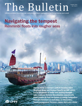 Monetary and Financial Institutions ● Asset Management ● Global Money and Credit Navigating the Tempest Renminbi Floats Into Rougher Seas