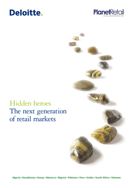 Hidden Heroes the Next Generation of Retail Markets