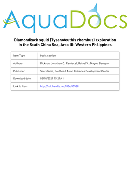 Diamondback Squid (Tysanoteuthis Rhombus) Exploration in the South China Sea, Area III: Western Philippines