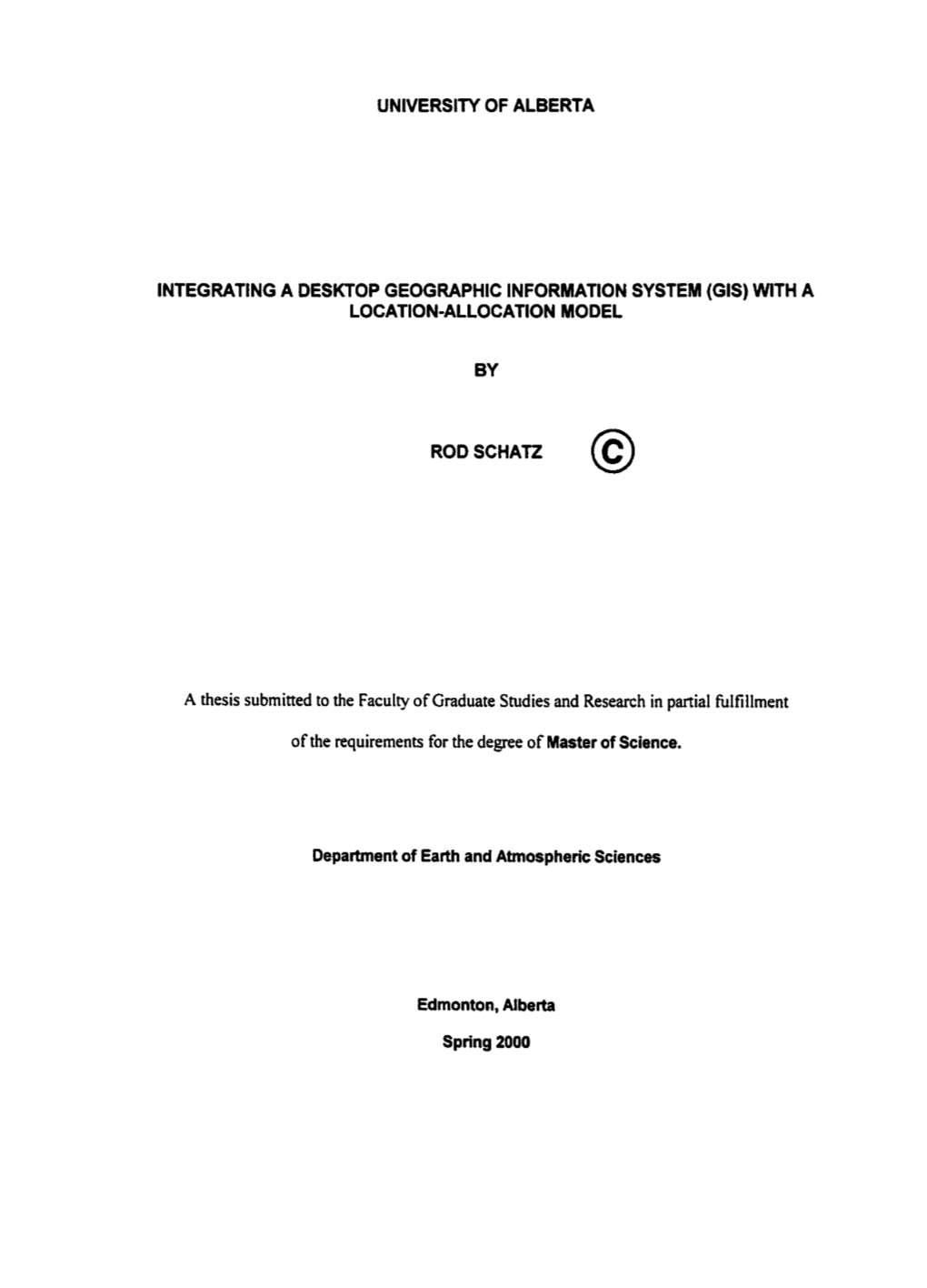 A Thesis Submitted to the Facuity of Graduate Studies and Resemh in Partial Fiil Filirnent
