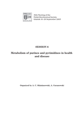 Metabolism of Purines and Pyrimidines in Health and Disease
