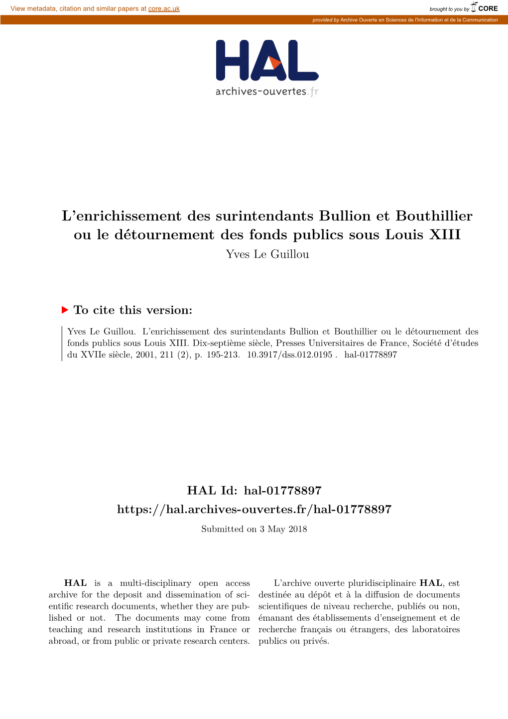 L'enrichissement DES SURINTENDANTS BULLION ET BOUTHILLIER OU LE DÉTOURNEMENT DES FONDS PUBLICS SOUS LOUIS XIII Yves Le Guillou