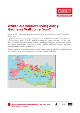 Where Did Soldiers Living Along Hadrian's Wall Come From?