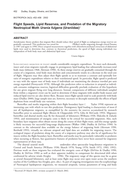 Flight Speeds, Lipid Reserves, and Predation of the Migratory Neotropical Moth Urania Fulgens (Uraniidae)1