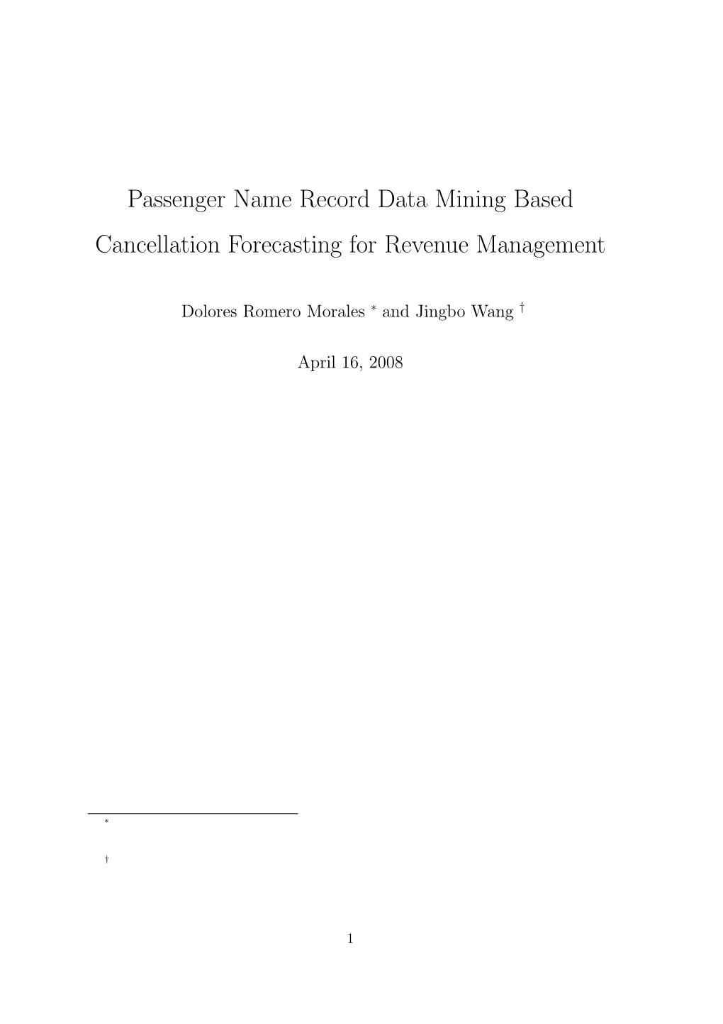 Passenger Name Record Data Mining Based Cancellation Forecasting for Revenue Management