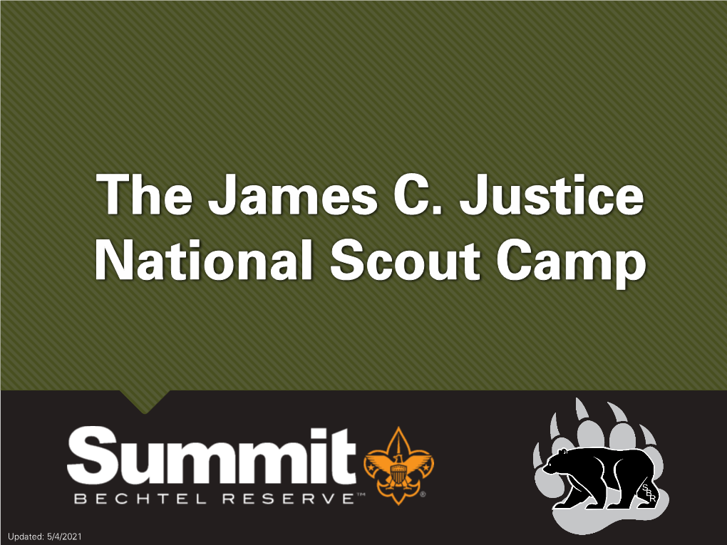 The James C. Justice National Scout Camp