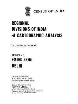 Regional Divisions of India a Cartographic Anaysis, Vol-XXVIII