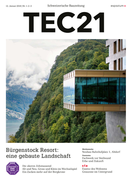 Bürgenstock Resort: Eine Gebaute Landschaft
