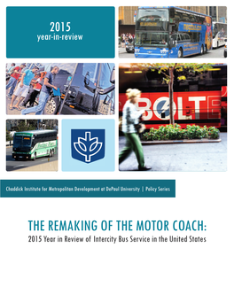 The Remaking of the Motor Coach: 2015 Year-In-Review of Intercity