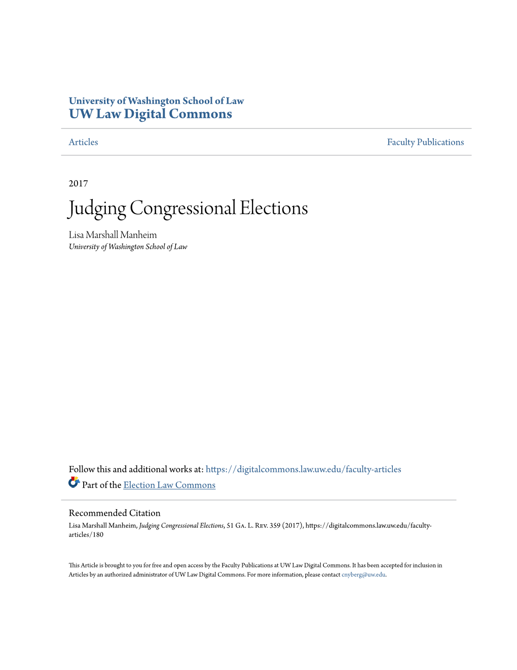 Judging Congressional Elections Lisa Marshall Manheim University of Washington School of Law