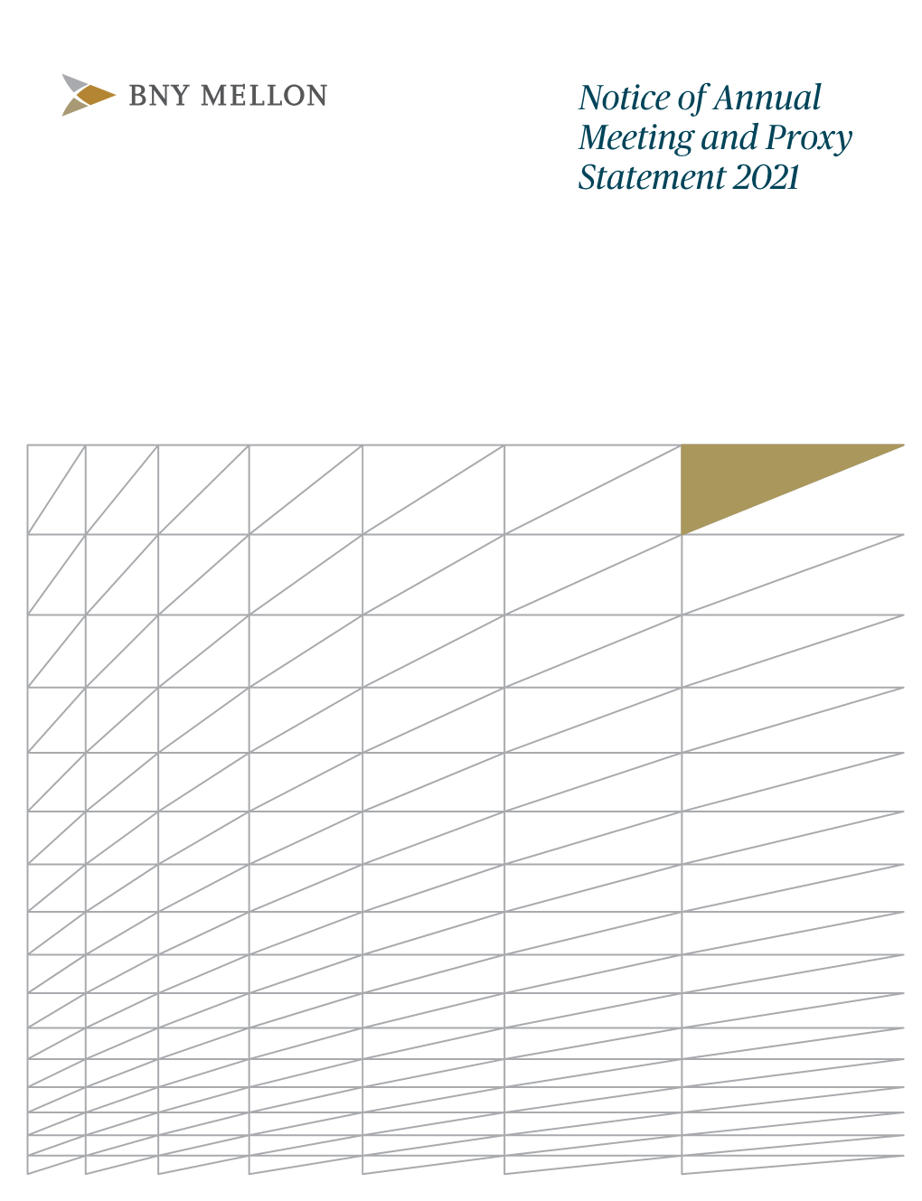 The Bank of New York Mellon Notice of Annual Meeting and Proxy Statement 2021