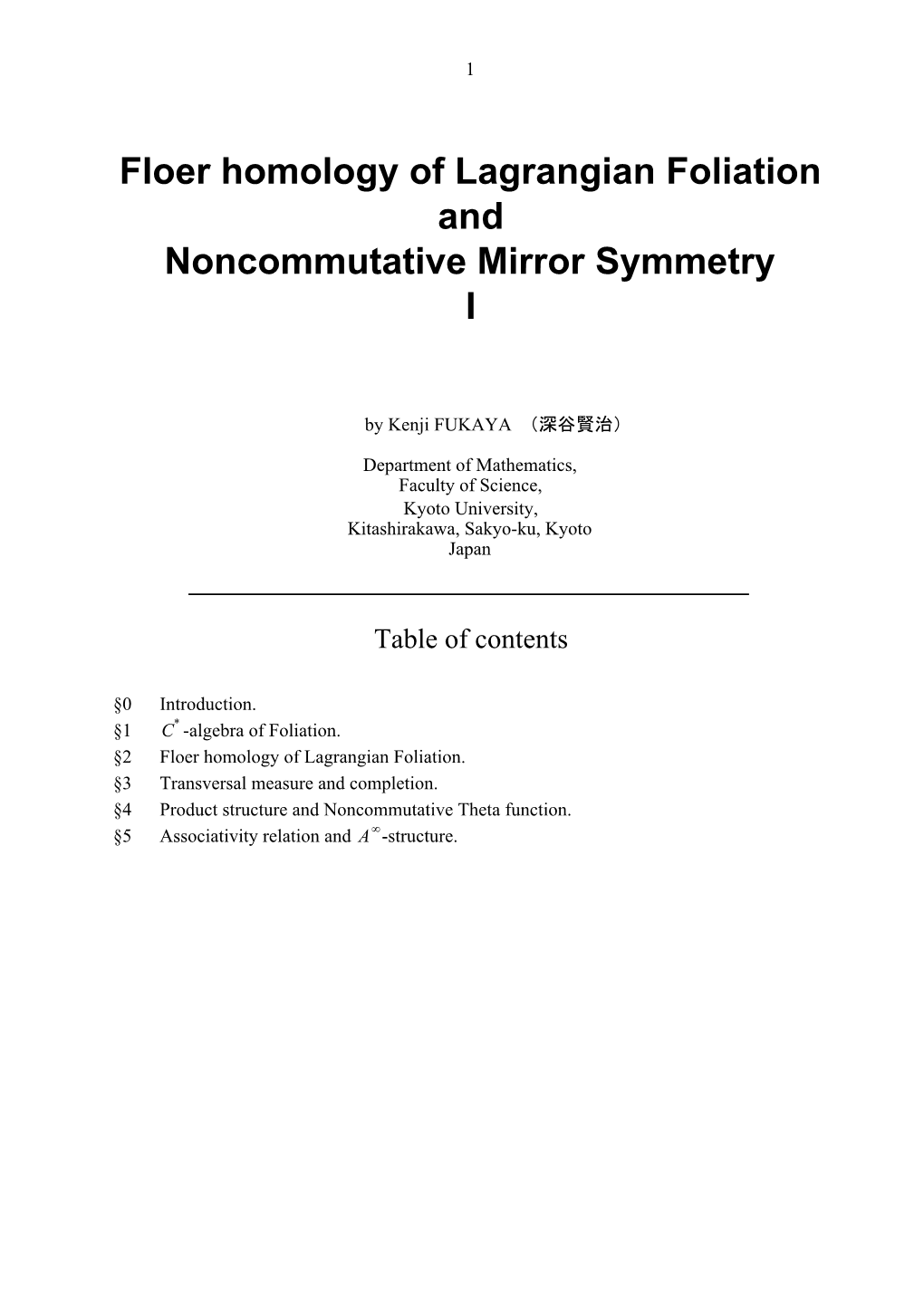 Floer Homology of Lagrangian Foliation and Noncommutative Mirror Symmetry I