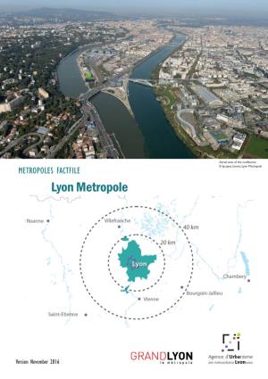 Lyon Metropole METROPOLES FACTFILE Lyon Metropole
