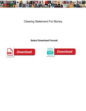 Clearing Statement for Money
