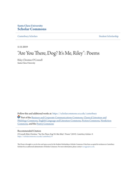 "Are You There, Dog? It's Me, Riley": Poems Riley Christine O'connell Santa Clara University