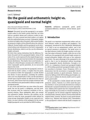 On the Geoid and Orthometric Height Vs. Quasigeoid and Normal Height