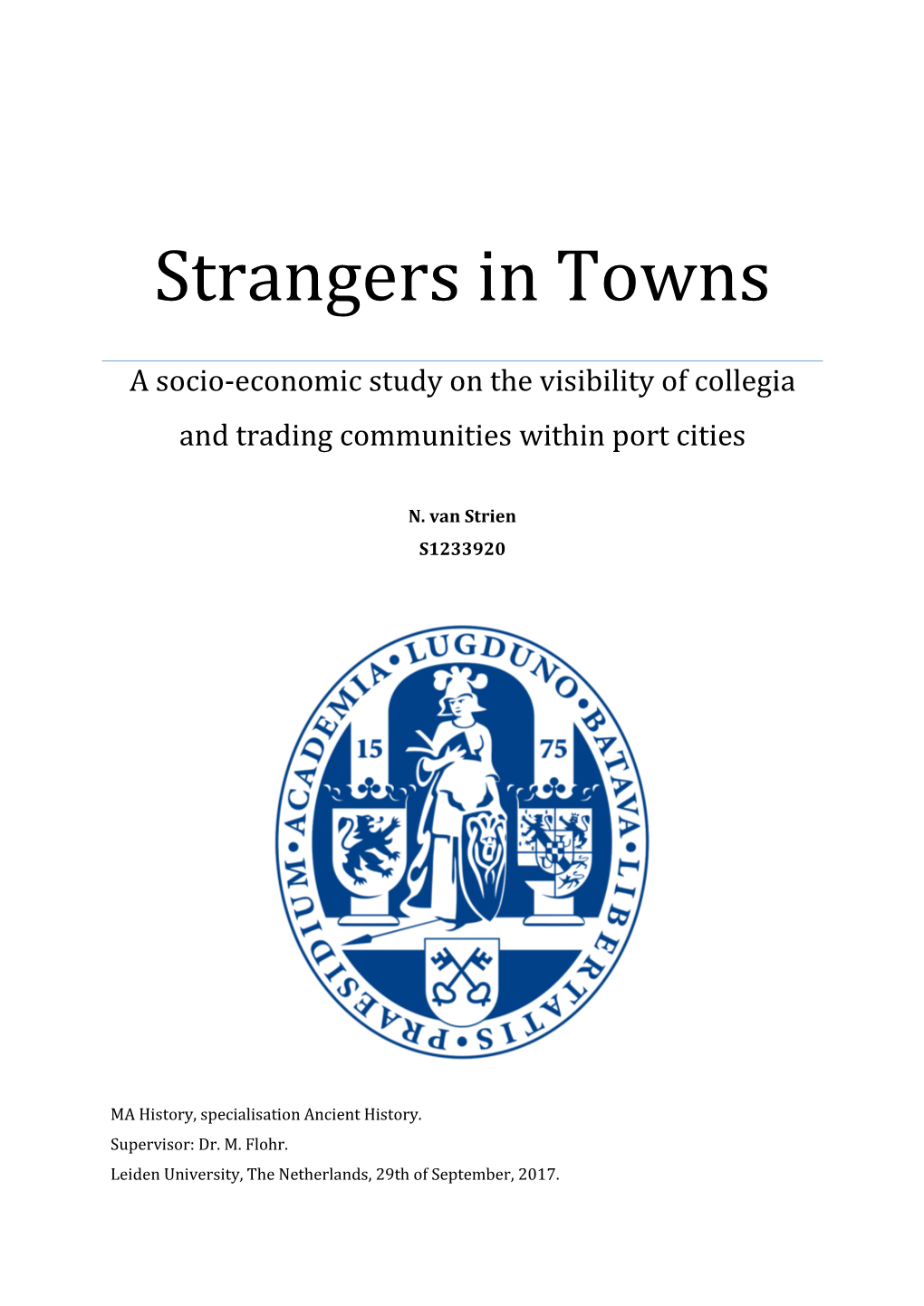 Strangers in Towns