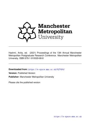 (2021) Proceedings of the 13Th Annual Manchester Metropolitan Postgraduate Research Conference