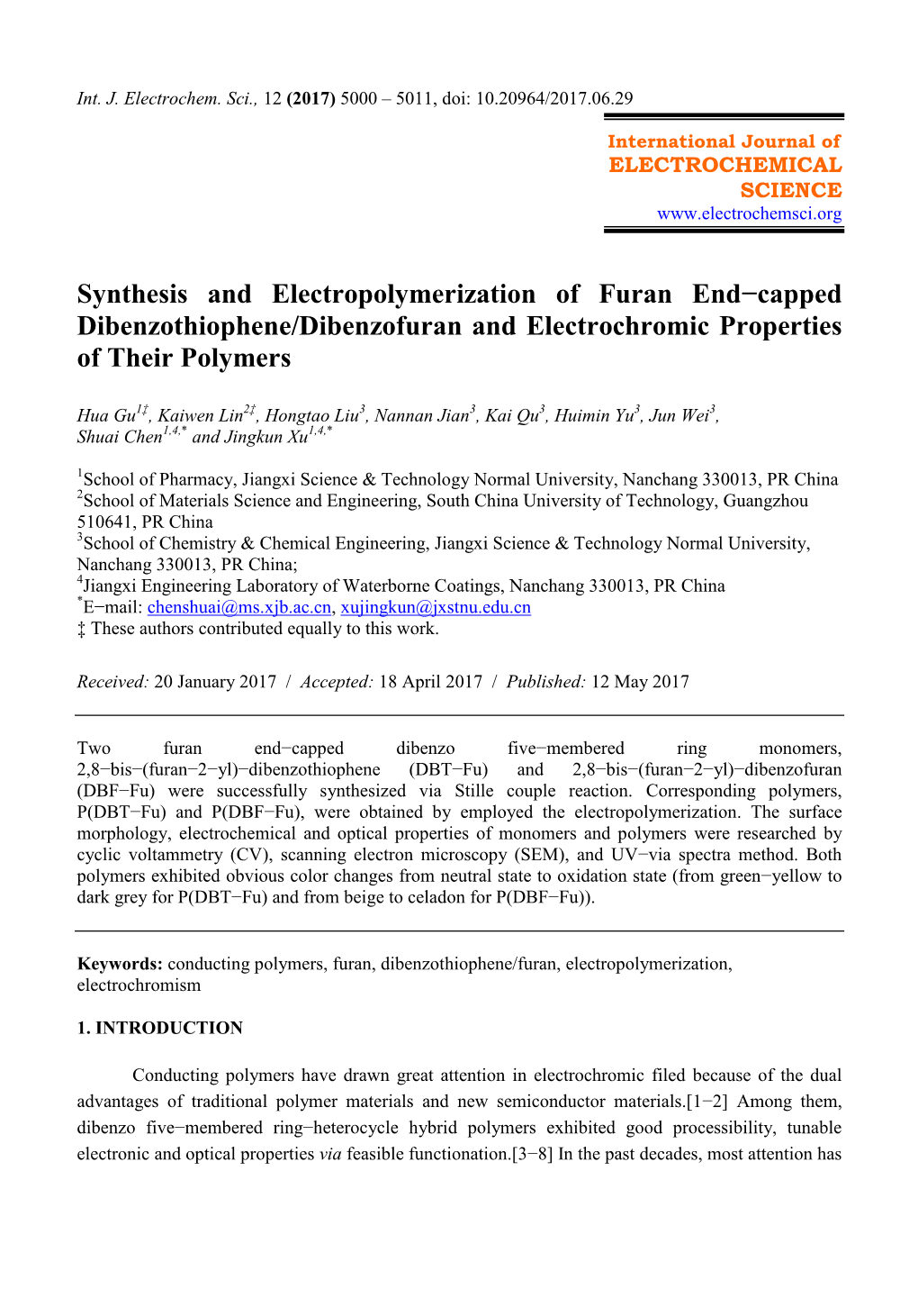 Synthesis and Electropolymerization of Furan End−Capped Dibenzothiophene/Dibenzofuran and Electrochromic Properties of Their Polymers