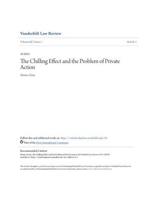 The Chilling Effect and the Problem of Private Action Monica Youn 66 Vand