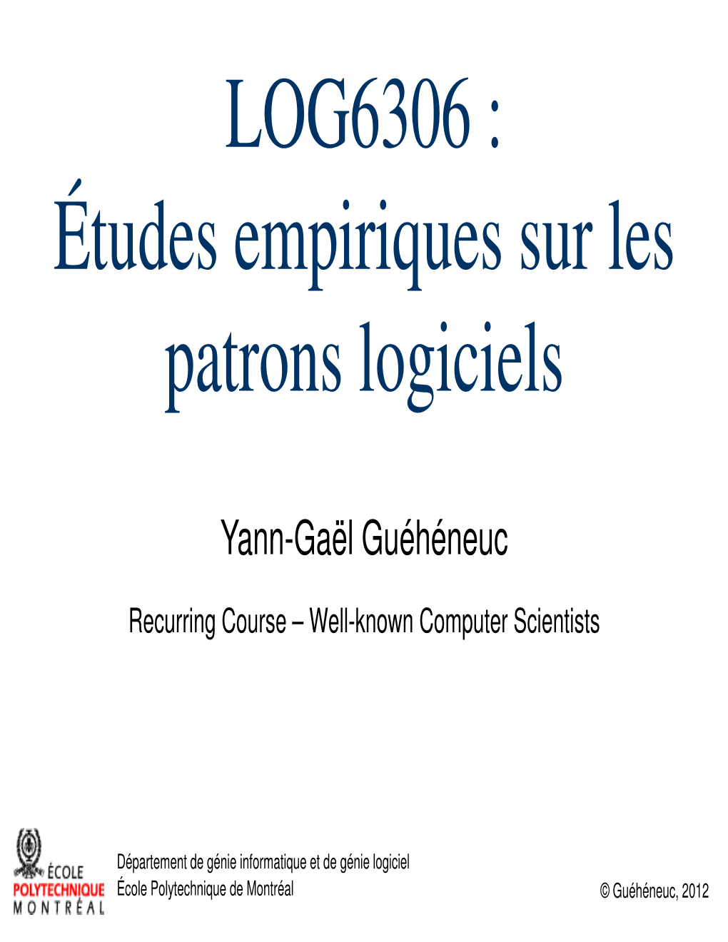 LOG6306 : Études Empiriques Sur Les Patrons Logiciels