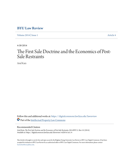 The First Sale Doctrine and the Economics of Post-Sale Restraints, 2014 BYU L