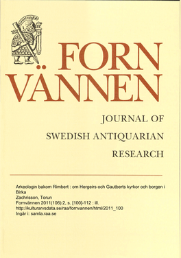 Arkeologin Bakom Rimbert : Om Hergeirs Och Gautberts Kyrkor Och Borgen I Birka Zachrisson, Torun Fornvännen 2011(106):2, S