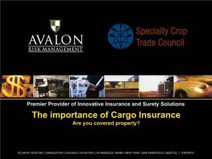 The Importance of Cargo Insurance Are You Covered Properly?