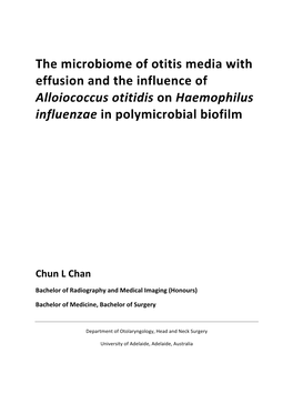 The Microbiome of Otitis Media with Effusion and the Influence of Alloiococcus Otitidis on Haemophilus Influenzae in Polymicrobial Biofilm
