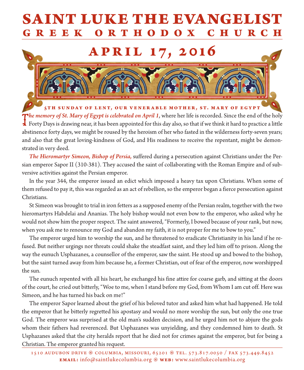 SAINT LUKE the EVANGELIST GREEK ORTHODOX CHURCH April 17, 2016