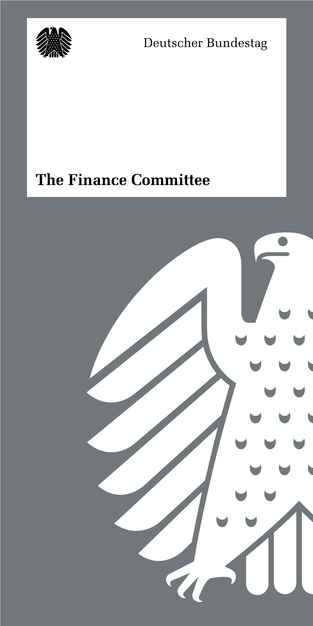 The Finance Committee