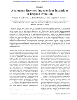 Analogous Enzymes: Independent Inventions in Enzyme Evolution Michael Y