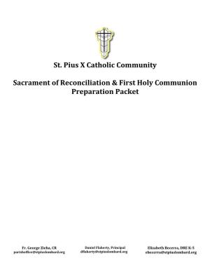 St. Pius X Catholic Community Sacrament of Reconciliation & First