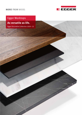 Egger Worktops As Versatile As Life. Egger Decorative Collection 2020 – 22 How to Make the Kitchen an Eye-Catcher