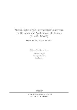 Special Issue of the International Conference on Research and Applications of Plasmas (PLASMA-2019)