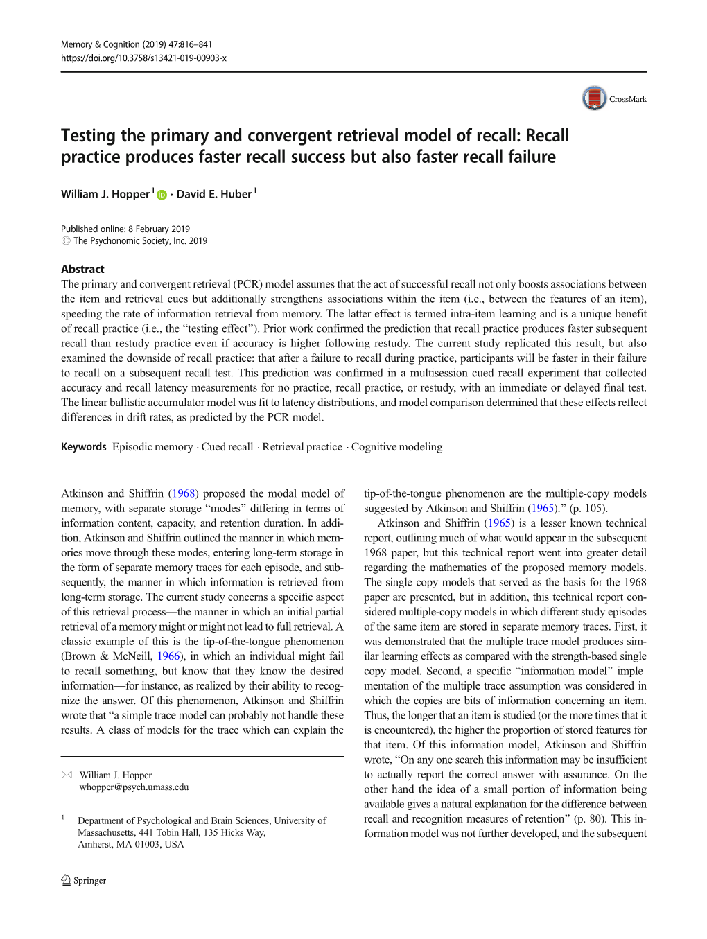 Testing the Primary and Convergent Retrieval Model of Recall: Recall Practice Produces Faster Recall Success but Also Faster Recall Failure