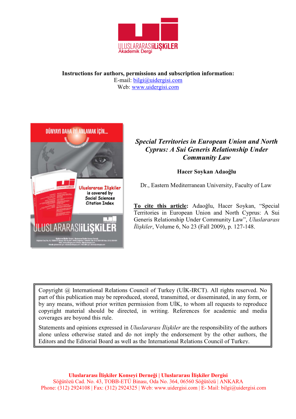 Special Territories in European Union and North Cyprus: a Sui Generis Relationship Under Community Law