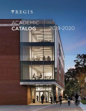 ACADEMIC CATALOG 2019-2020 Contents