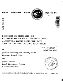 Research on Field-Aligned Propagation of Hf Radiowaves Using Alouette-2 Topside Sounder Data and Digital Ray-Tracing Techniques