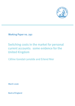 Switching Costs in the Market for Personal Current Accounts: Some Evidence for the United Kingdom