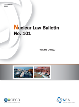 Nuclear Law Bulletin No. 101