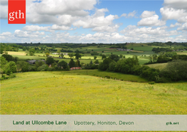 Upottery, Honiton, Devon Land at Ullcombe Lane Upottery, Honiton, Devon, EX14 9QZ