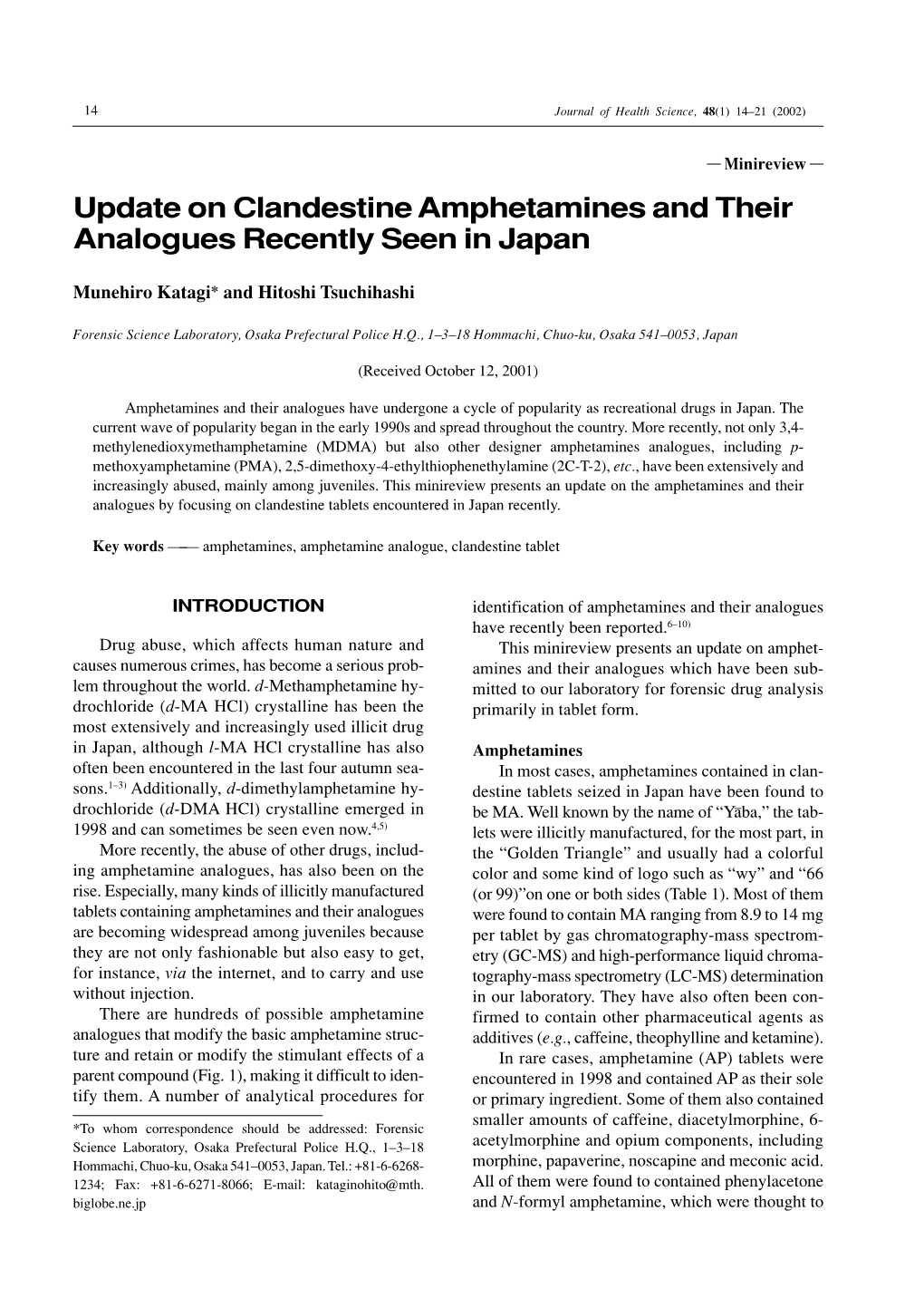 Update on Clandestine Amphetamines and Their Analogues Recently Seen in Japan